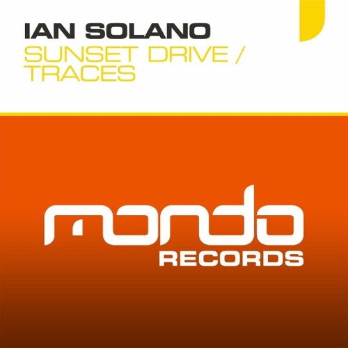 Ian Solano - Traces [Mondo Records]