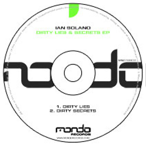Ian Solano - Dirty Secrets (Original Mix) [MONDO]